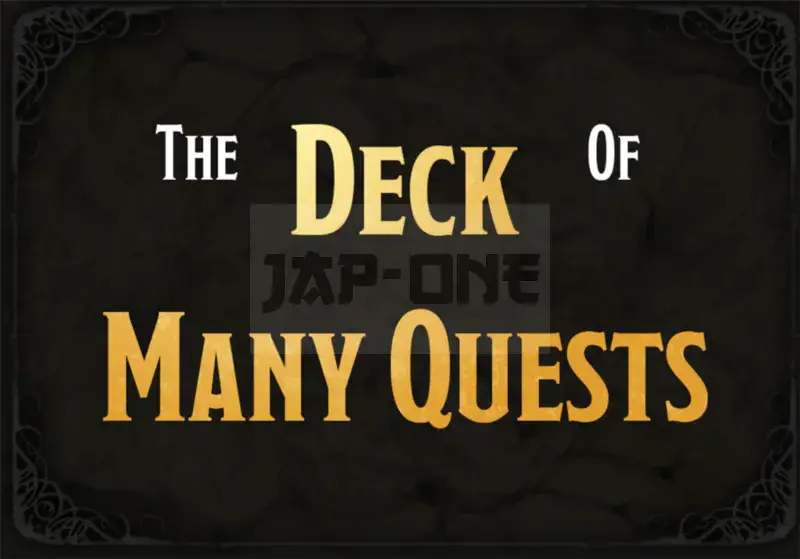 The Deck Of Many Quests – En Nouvel Arrivage