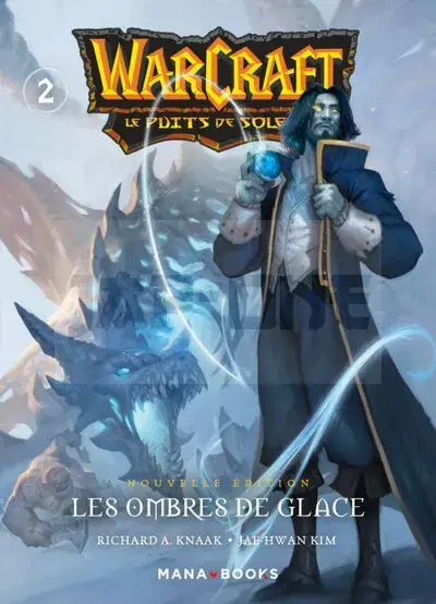 Jusqu'à Épuisement Des Stocks WARCRAFT - LA TRILOGIE DU PUITS DE SOLEIL T02 - NOUVELLE EDITION