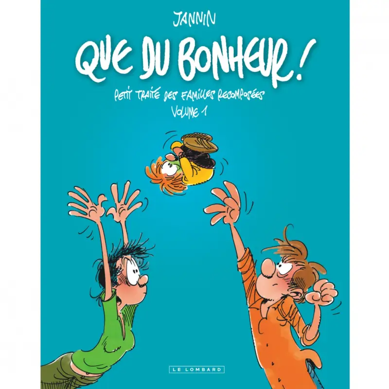 Intégrale Que du bonheur – Tome 1 – Que du bonheur - Petit traité des familles recomposées - volume 1 Nouveauté