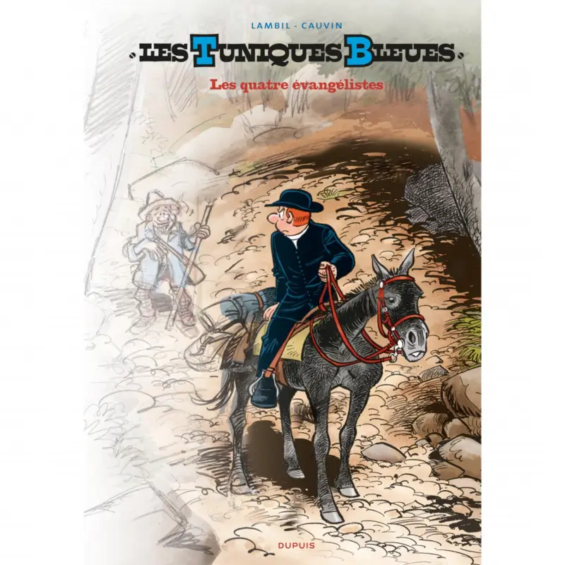 Les Tuniques Bleues – Tome 59 – Les quatre évangélistes Achetez Aujourd'hui