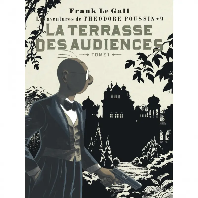 Théodore Poussin – Tome 9 – La Terrasse des audiences, tome 1 Seulement Aujourd'hui
