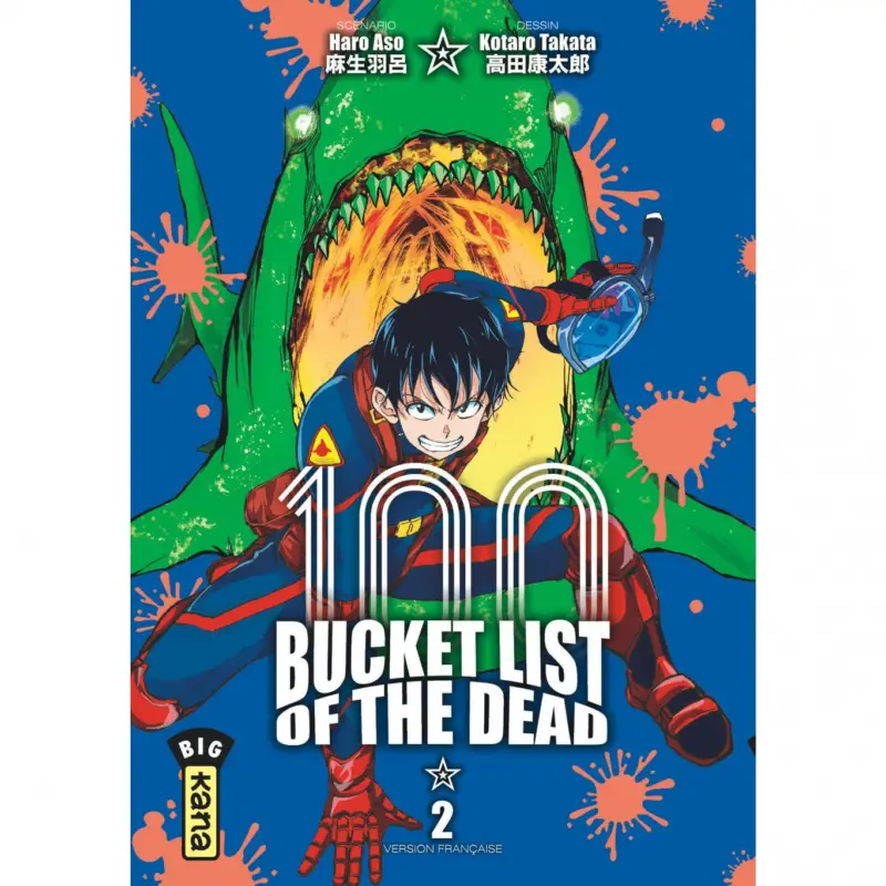 Bucket List of the dead – Tome 2 Nouveauté