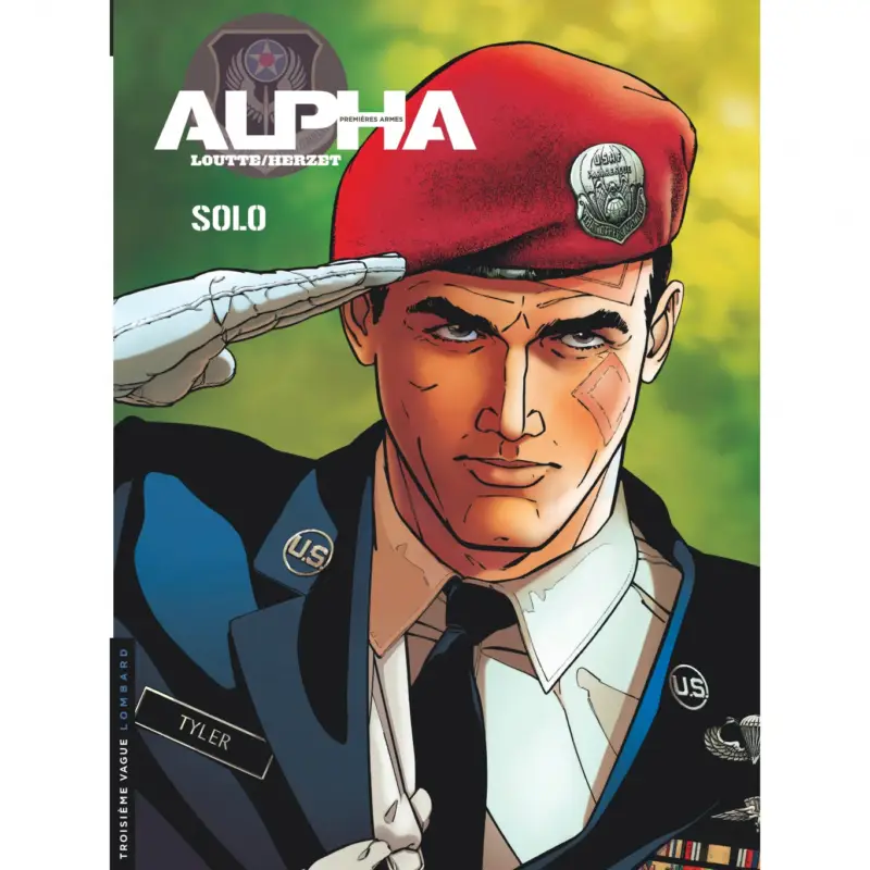 Commander Maintenant Alpha (Premières Armes) – Tome 2 – Solo