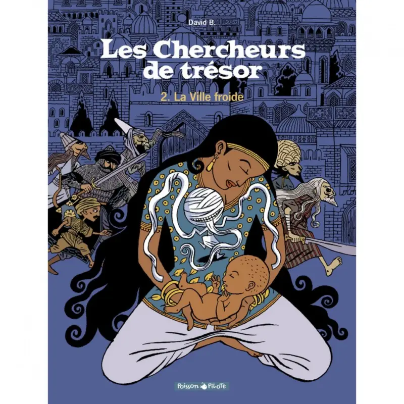 Les Chercheurs de trésor – Tome 2 – La Ville froide Livraison Express