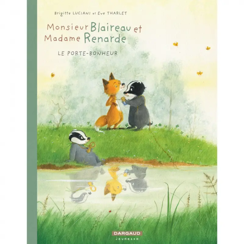 Bon Marché Monsieur Blaireau et Madame Renarde – Tome 7 – Le Porte-bonheur