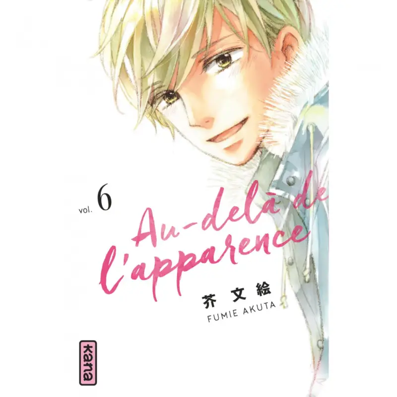 Au-delà de l&rsquo;apparence – Tome 6 Expédition Rapide