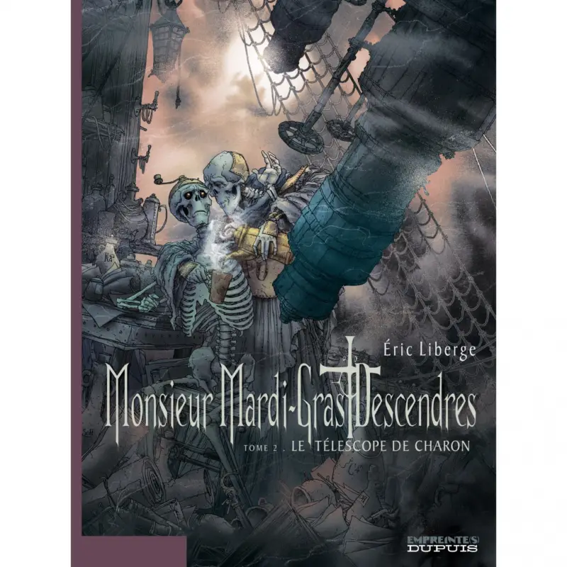 Acheter Direct Monsieur Mardi-Gras Descendres – Tome 2 – Le Téléscope de Charon - tome 2/4