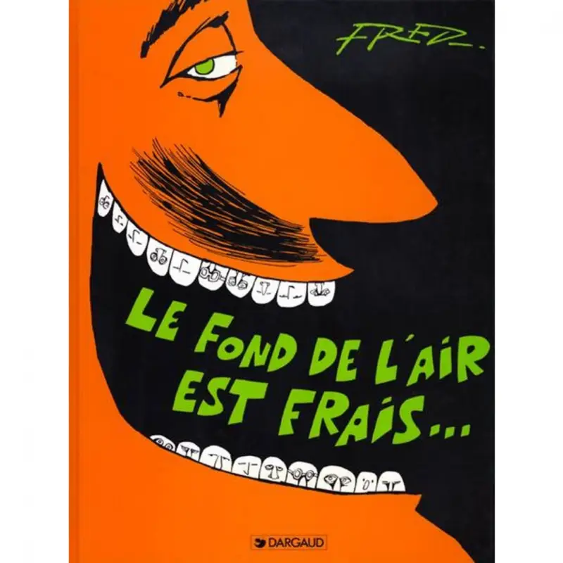 Produit De Marque Le Fond de l'air est frais – Tome 1