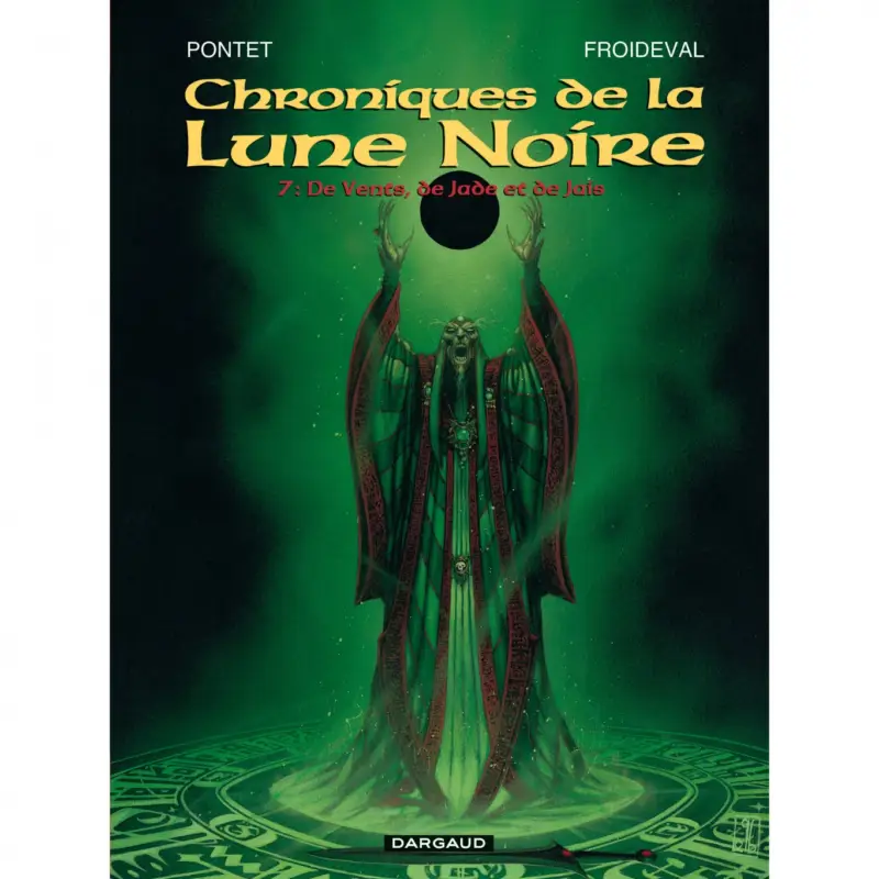 Les Chroniques de la Lune noire – Tome 7 – De Vents, de Jade et de Jais Pas Cher