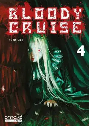 Achat Immédiat Bloody Cruise T04